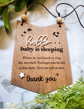Load image into Gallery viewer, Baby Is Sleeping Sign